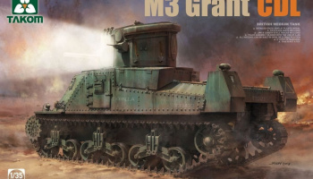 British Medium Tank M3 Grant CDL 1:35 - Takom
