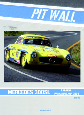 MERCEDES 300SL CARRERA PANAMERICANA 2004 1/24  - Pit Wall