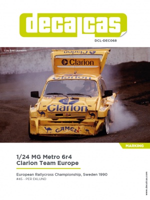 MG Metro 6R4 Team Clarion Europe sponsored by Camel - 1990 1/24 - Decalcas