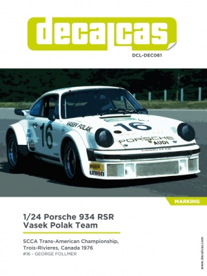 Porsche 934 RSR Team Vasek Polak sponsored by First National City Travellers Checks - 1976 1/24 - Decalcas