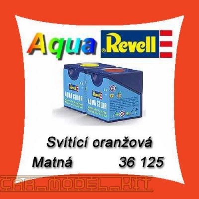Revell Aqua Color 25 Matná Svítící oranžová